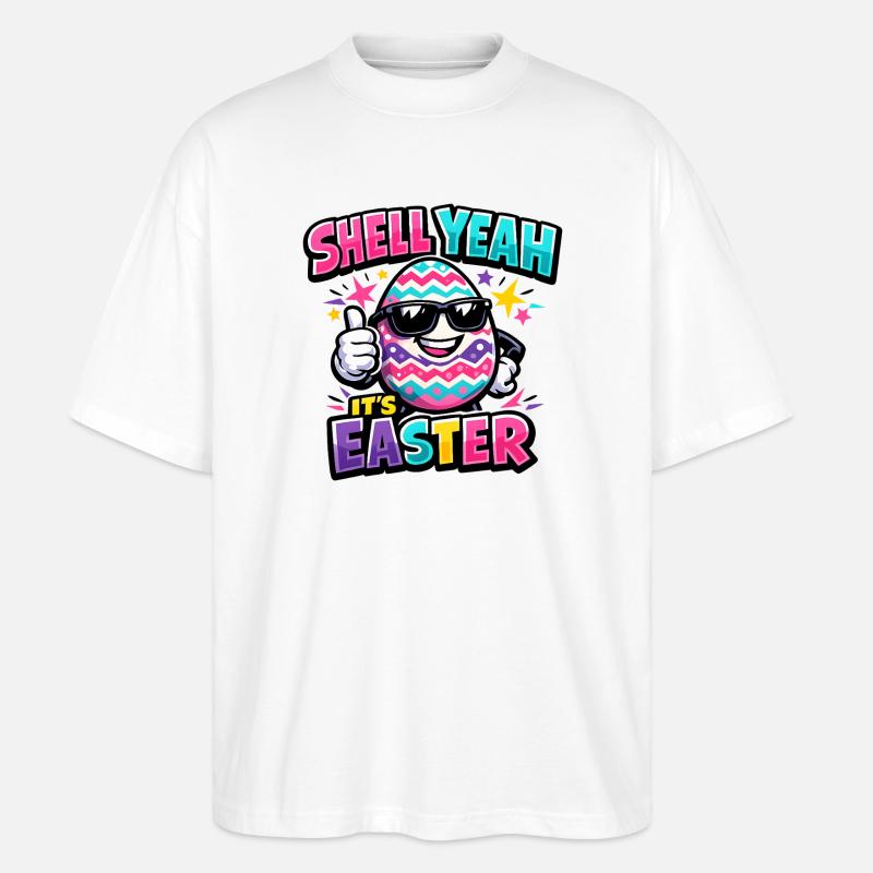 Hell Yeah It's Easter - T-shirt bio Blaster 2.0 coupe oversize Stanley/Stella Unisexe - blanc