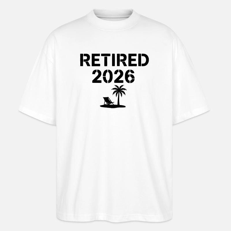 Retired 2026 Rente Palme Strand - Stanley/Stella Oversized Unisex Bio T-Shirt Blaster 2.0 - Weiß