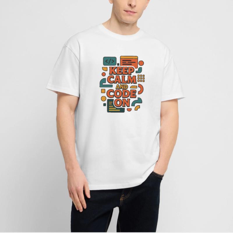 Keep Calm and Code On – Funny Coder Shirt Stanley/Stella Oversized Unisex Organic T-shirt Blaster 2.0