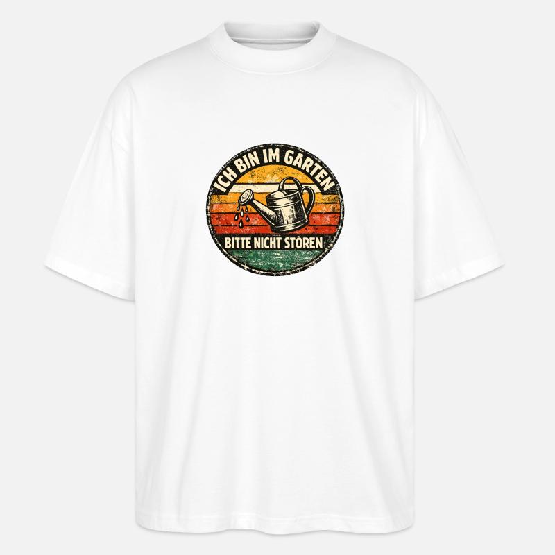 Gartenruhe Bitte Nicht Stören - Stanley/Stella Oversized Unisex Bio T-Shirt Blaster 2.0 - Weiß