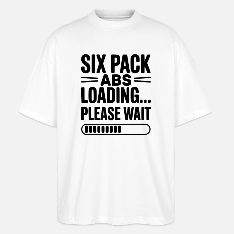 Sixpack Abs lädt... Bitte warten Sie - Stanley/Stella Oversized Unisex Bio T-Shirt Blaster 2.0 - Weiß