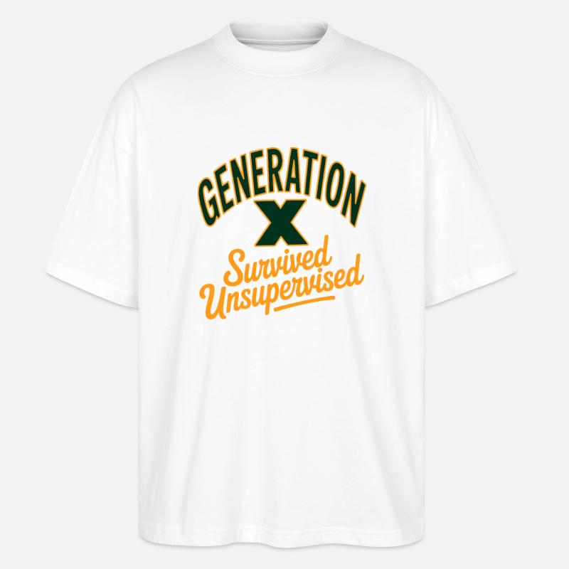 Generation X Survived Unsupervised - Stanley/Stella Oversized Unisex Organic T-shirt Blaster 2.0 - white