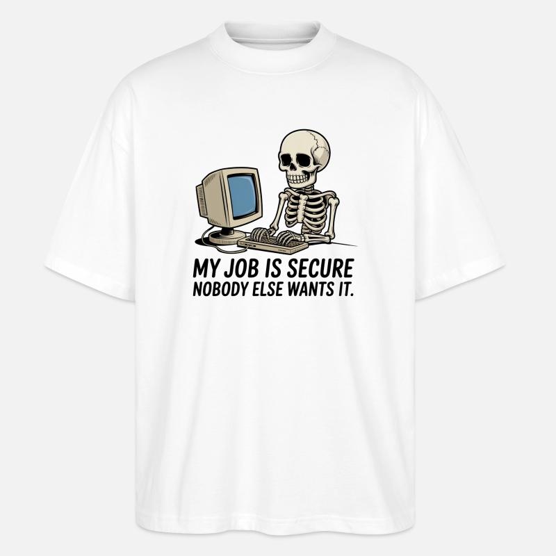 Skelett am PC IT-Arbeitssicherheit - Stanley/Stella Oversized Unisex Bio T-Shirt Blaster 2.0 - Weiß
