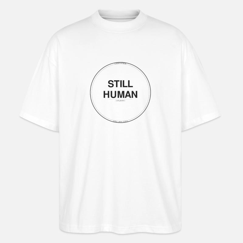 Noch Mensch – Ich glaube - Stanley/Stella Oversized Unisex Bio T-Shirt Blaster 2.0 - Weiß