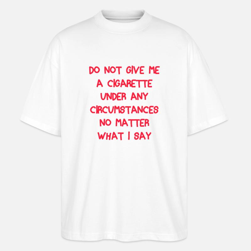 Pas de citation pour la cigarette - T-shirt bio Blaster 2.0 coupe oversize Stanley/Stella Unisexe - blanc