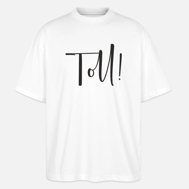 Toll – Calligraphy Textdesign - Stanley/Stella Oversized Unisex Bio T-Shirt Blaster 2.0 - Weiß