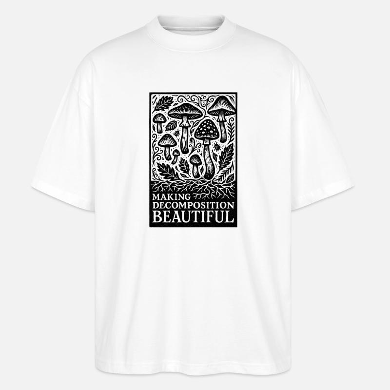 Schöner Zerfall | Pilze Dekomposition - Stanley/Stella Oversized Unisex Bio T-Shirt Blaster 2.0 - Weiß