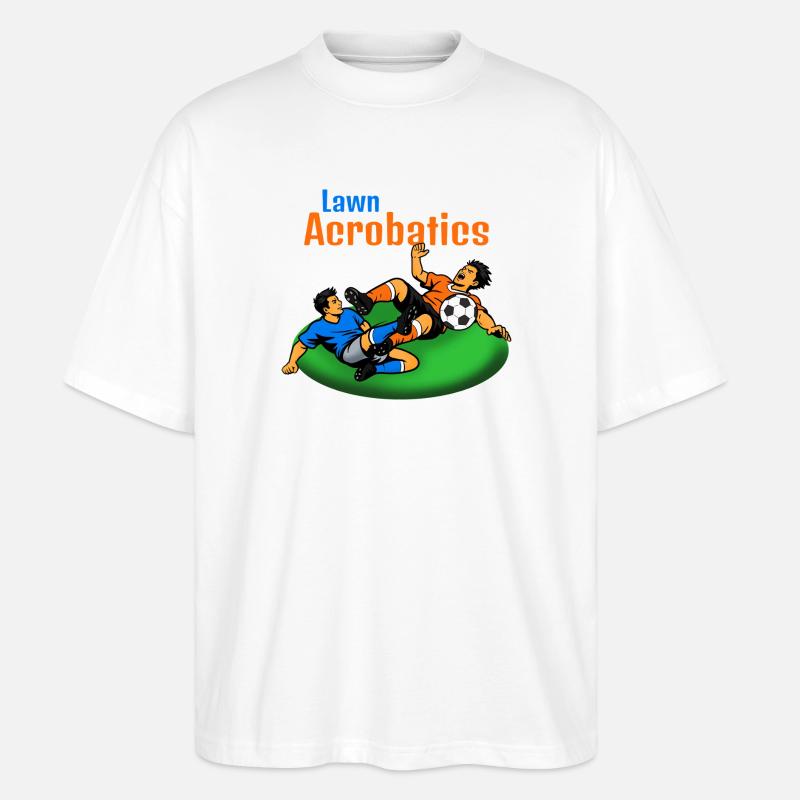 Lawn Acrobats Fußballakrobaten (Blutgrätsche) - Stanley/Stella Oversized Unisex Bio T-Shirt Blaster 2.0 - Weiß