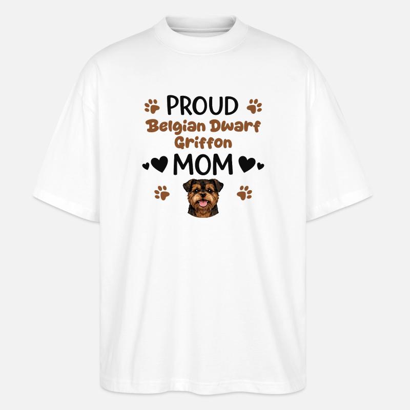 Stolze Griffon Mutter, Belgischer Zwerggriffon - Stanley/Stella Oversized Unisex Bio T-Shirt Blaster 2.0 - Weiß
