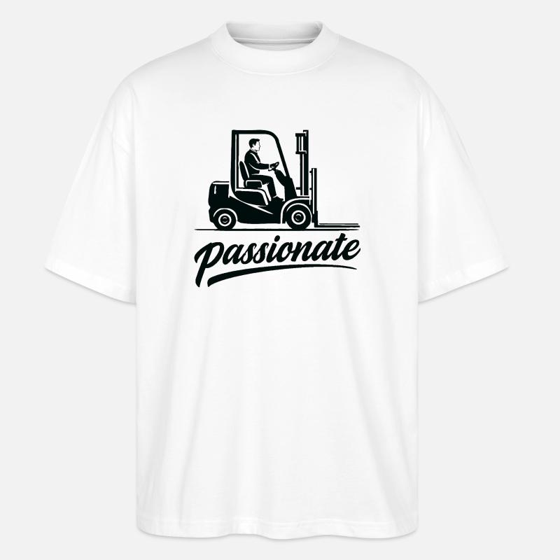 Forklift Driver Passionate Design - Stanley/Stella Oversized Unisex Organic T-shirt Blaster 2.0 - white