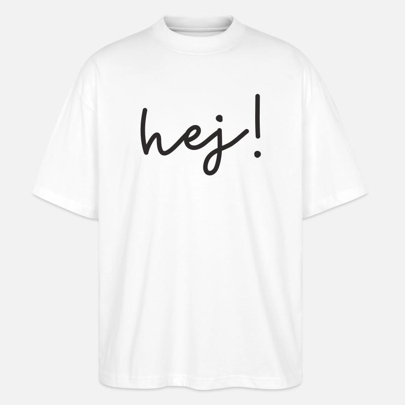 Hej – design de mots scandinave - T-shirt bio Blaster 2.0 coupe oversize Stanley/Stella Unisexe - blanc