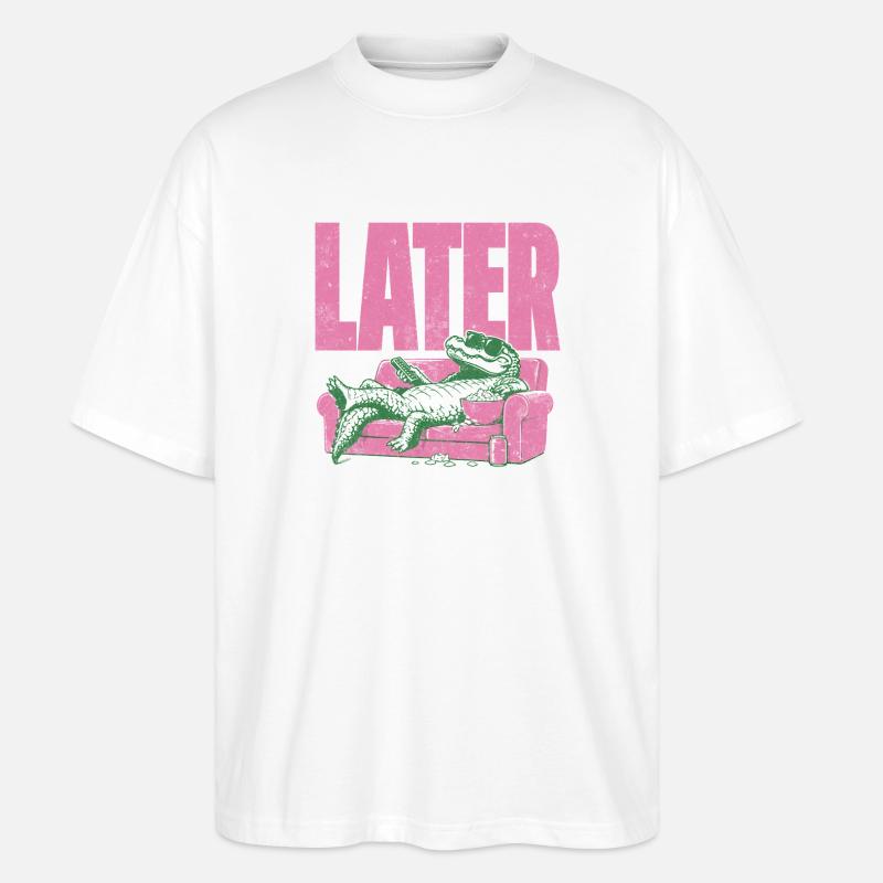 LATER Alligator Lounge - Stanley/Stella Oversized Unisex Bio T-Shirt Blaster 2.0 - Weiß