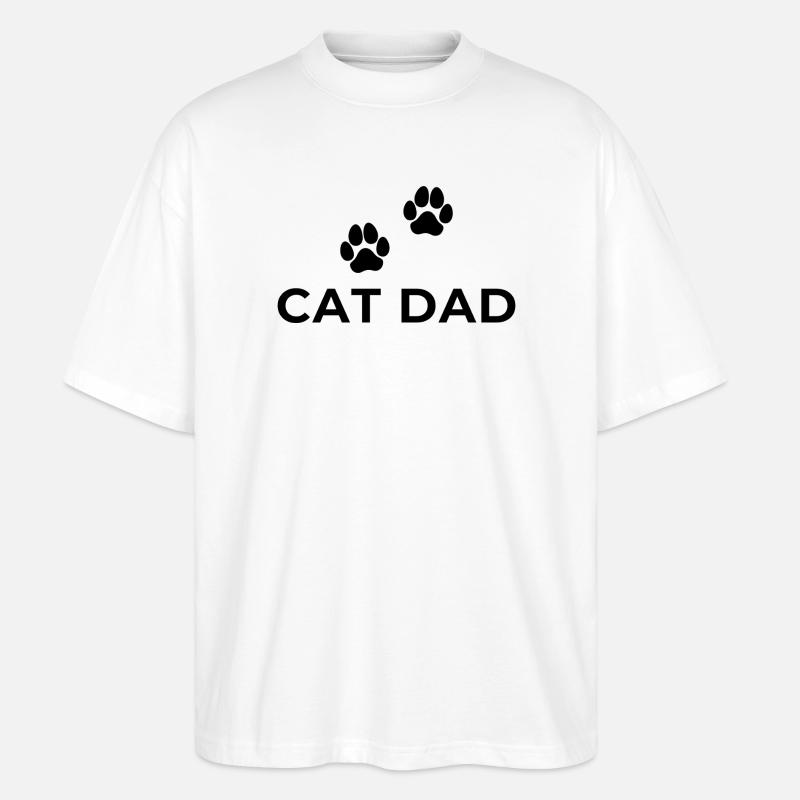 Cat Dad - Katzen Papa - Stanley/Stella Oversized Unisex Bio T-Shirt Blaster 2.0 - Weiß