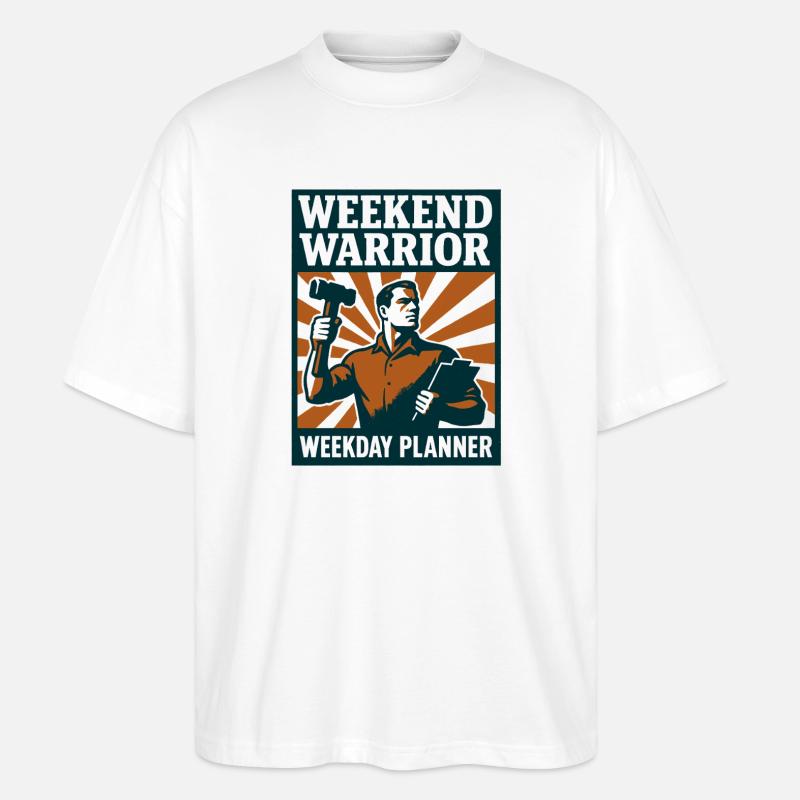 Weekend Warrior | Renovation Planner - Stanley/Stella Oversized Unisex Organic T-shirt Blaster 2.0 - white