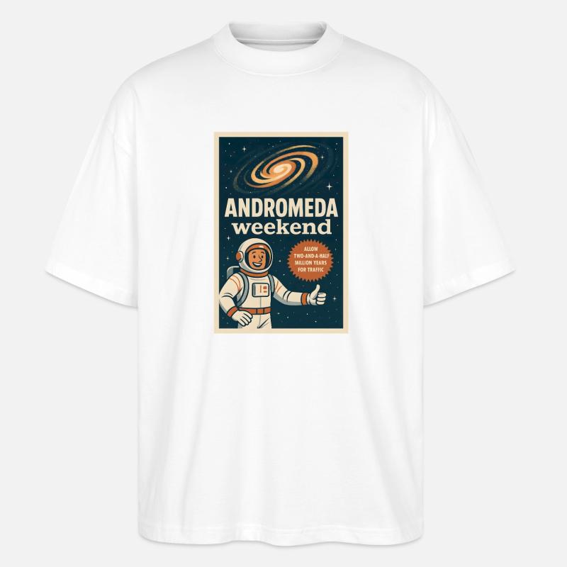 Week-end d’Andromède | Humour spatial rétro - T-shirt bio Blaster 2.0 coupe oversize Stanley/Stella Unisexe - blanc