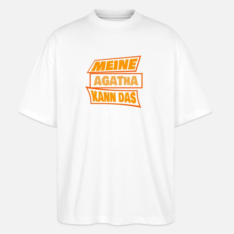 Sprueche Agatha - Stanley/Stella Oversized Unisex Bio T-Shirt Blaster 2.0 - Weiß