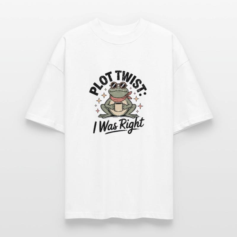 Plot Twist Frog : J’avais raison T-shirt bio Blaster 2.0 coupe oversize Stanley/Stella Unisexe