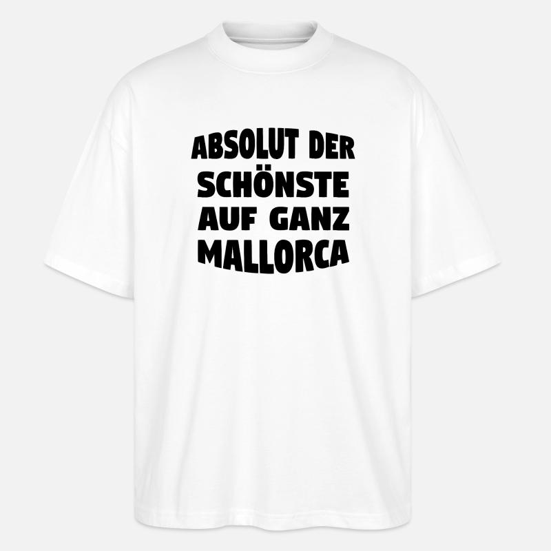 Der schönste auf Mallorca - Stanley/Stella Oversized Unisex Bio T-Shirt Blaster 2.0 - Weiß