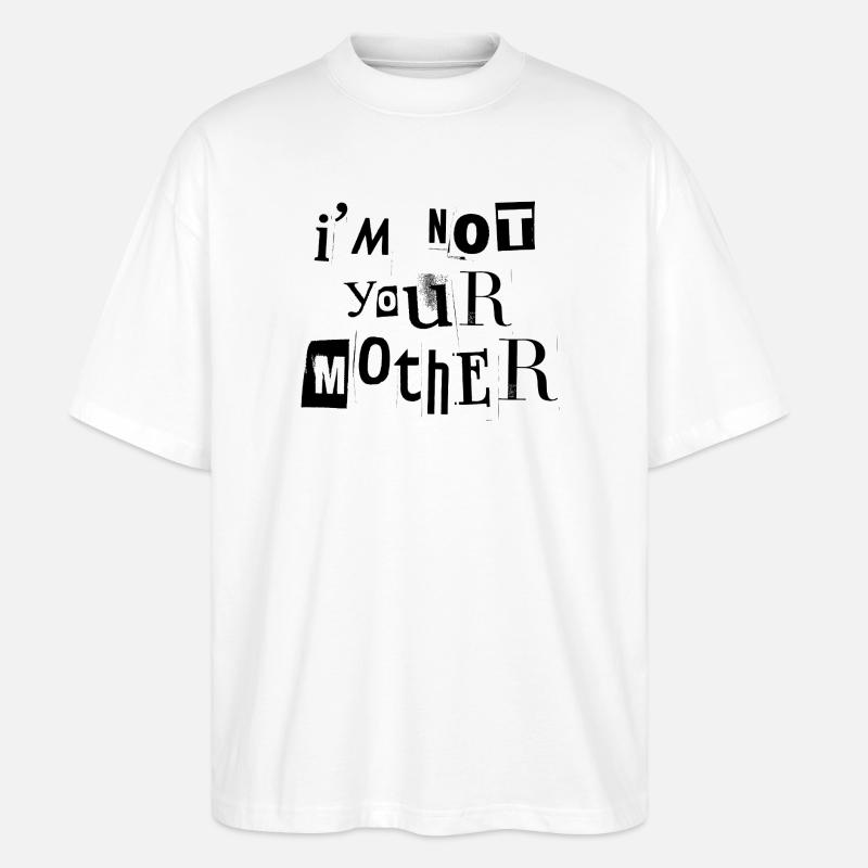 Where is Mum? - Stanley/Stella Oversized Unisex Organic T-shirt Blaster 2.0 - white
