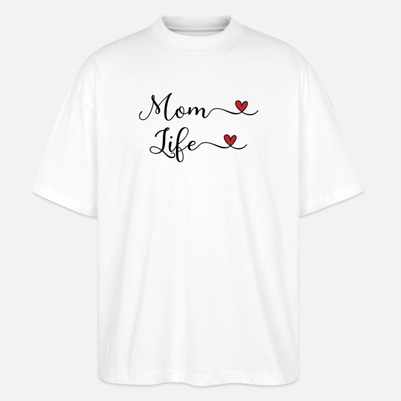 Mom Life - Stanley/Stella Oversized Unisex Bio T-Shirt Blaster 2.0 - Weiß
