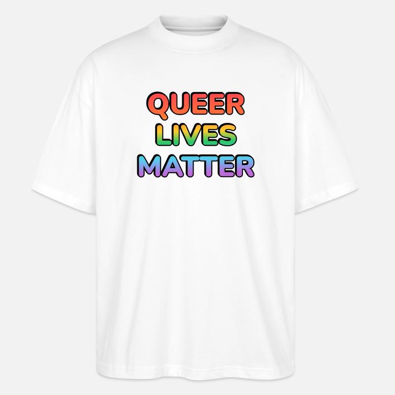 Queer Lives Matter Regenbogen - Stanley/Stella Oversized Unisex Bio T-Shirt Blaster 2.0 - Weiß