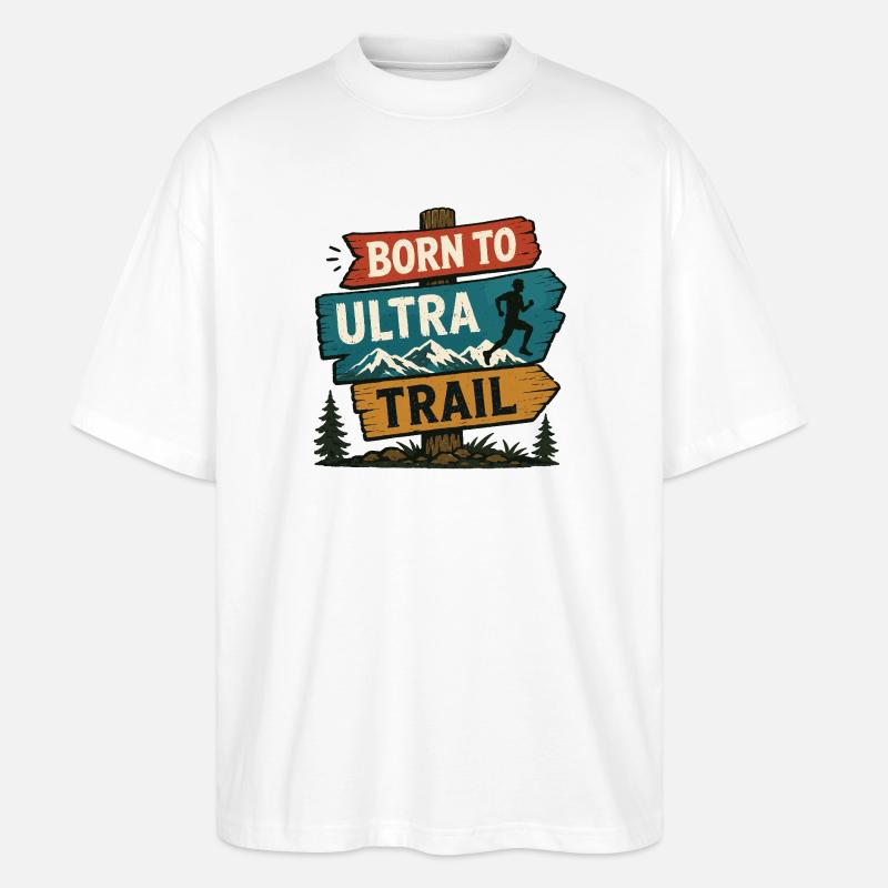 Né pour l’Ultra Trail - T-shirt bio Blaster 2.0 coupe oversize Stanley/Stella Unisexe - blanc