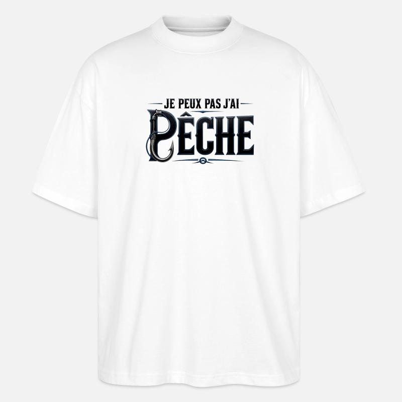 JE PEUX PAS J’AI PÊCHE - T-shirt bio Blaster 2.0 coupe oversize Stanley/Stella Unisexe - blanc