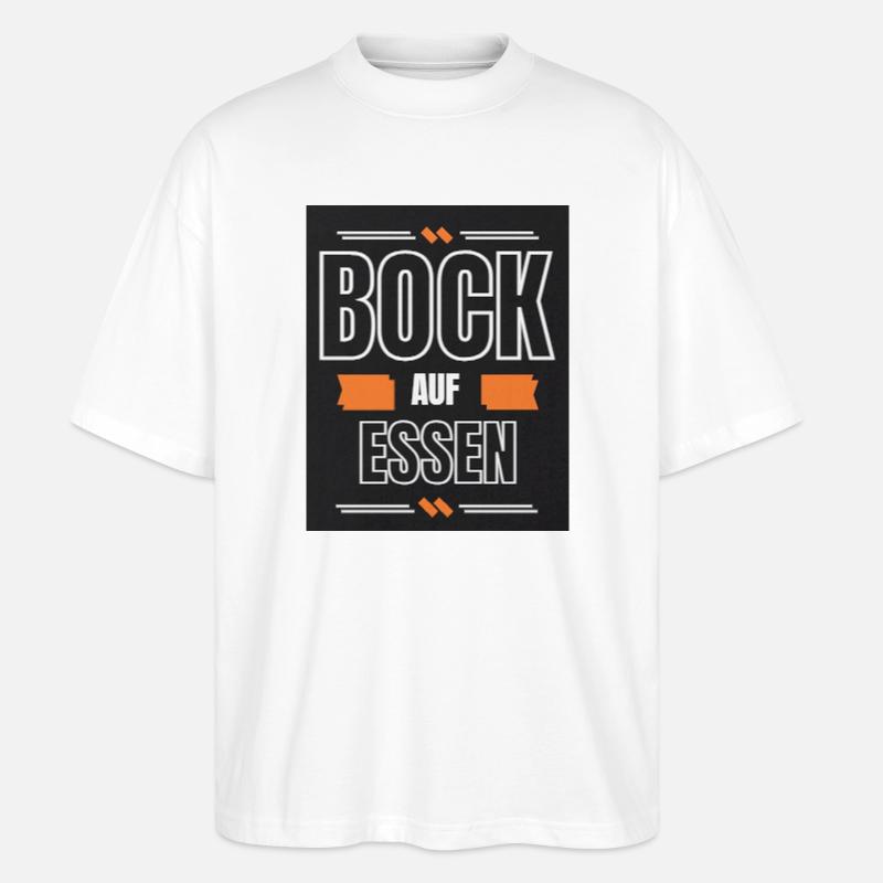 Bock auf Essen - Stanley/Stella Oversized Unisex Bio T-Shirt Blaster 2.0 - Weiß