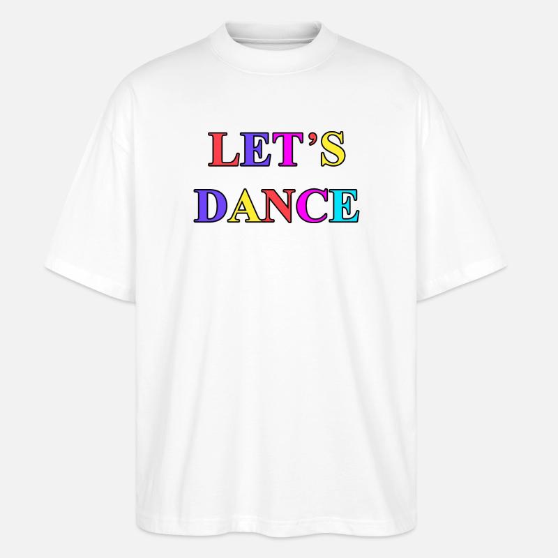 Let's Dance 1984 - Stanley/Stella Oversized Unisex Bio T-Shirt Blaster 2.0 - Weiß