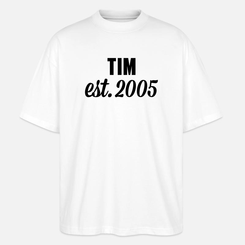 Tim est 2005 - Stanley/Stella Oversized Unisex Bio T-Shirt Blaster 2.0 - Weiß