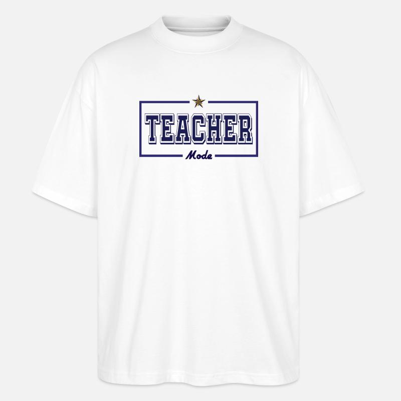 Lehrermodus ( Englisch ) - Stanley/Stella Oversized Unisex Bio T-Shirt Blaster 2.0 - Weiß