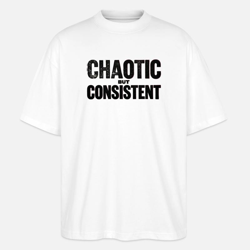 chaotic-but-consistent - Stanley/Stella Oversized Unisex Organic T-shirt Blaster 2.0 - white