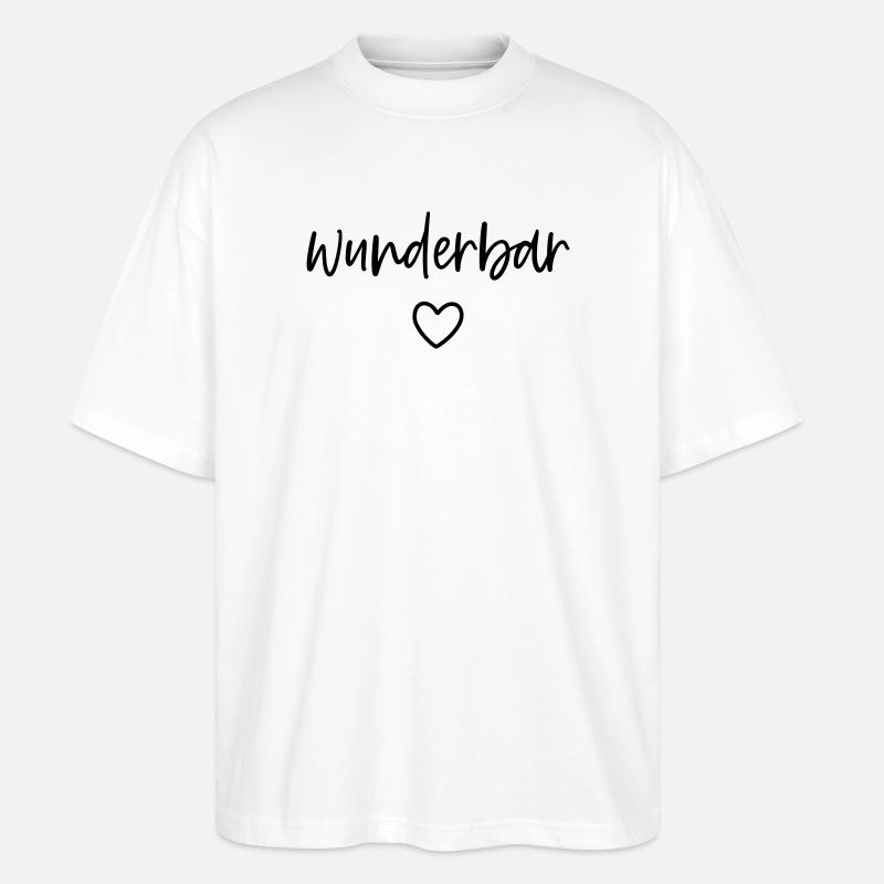 wunderbar Herz - Stanley/Stella Oversized Unisex Bio T-Shirt Blaster 2.0 - Weiß