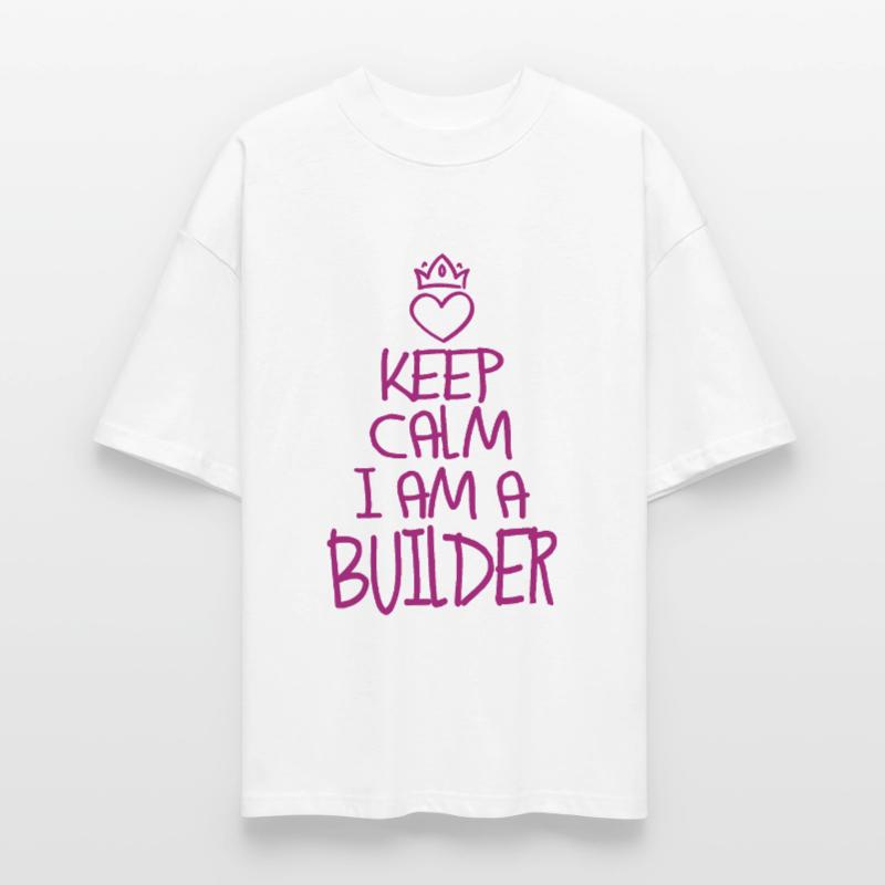 Keep Calm Construction Worker Cool Construction Worker Gift Stanley/Stella Oversized Unisex Organic T-shirt Blaster 2.0