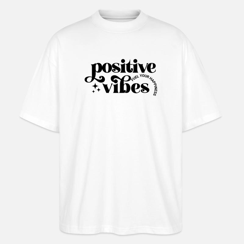 Positive Vibes machen glücklich - Stanley/Stella Oversized Unisex Bio T-Shirt Blaster 2.0 - Weiß