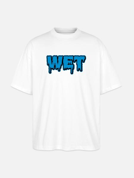 Wet | feucht | nass | Slime - Stanley/Stella Oversized Unisex Organic T-shirt Blaster 2.0 - white
