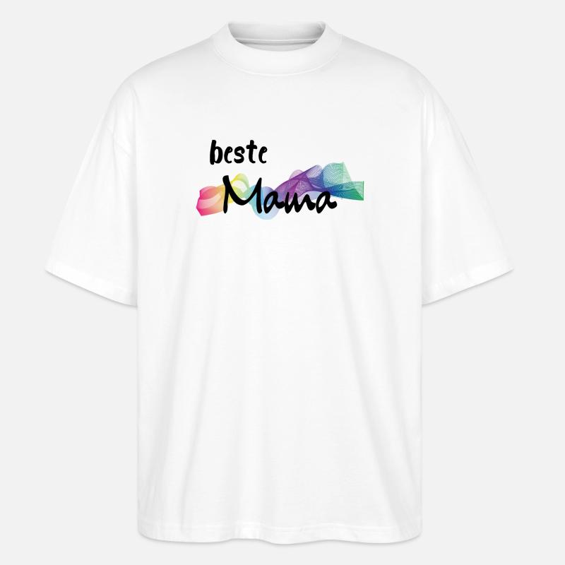 Beste Mama - best mummy - Stanley/Stella Oversized Unisex Bio T-Shirt Blaster 2.0 - Weiß