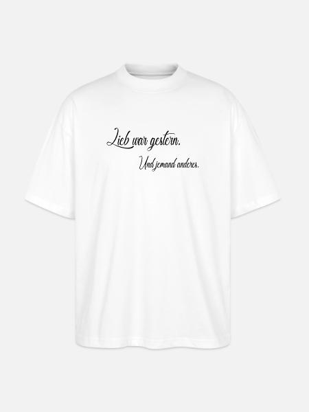 Love was yesterday - Stanley/Stella Oversized Unisex Organic T-shirt Blaster 2.0 - white