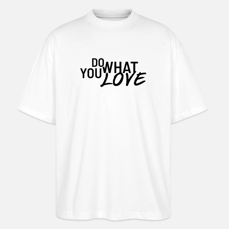 Faites ce que vous aimez - T-shirt bio Blaster 2.0 coupe oversize Stanley/Stella Unisexe - blanc