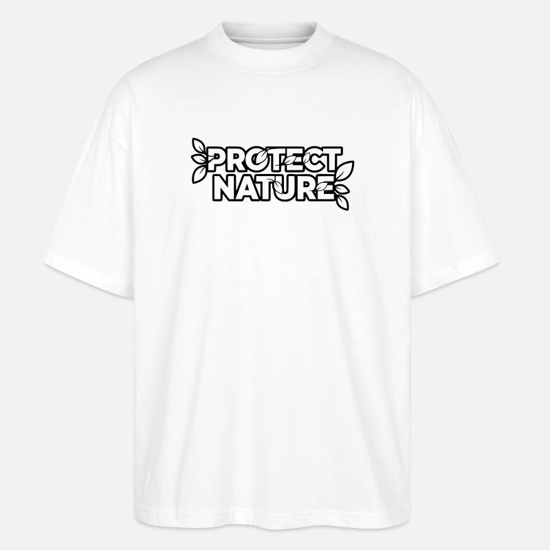Protect Nature | Umweltschutz Statement Vektor - Stanley/Stella Oversized Unisex Bio T-Shirt Blaster 2.0 - Weiß