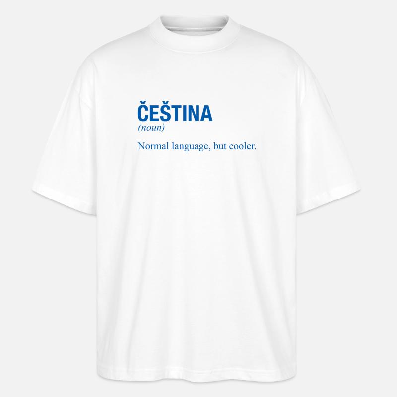 CESTINA Tschechisch Tschechien - Stanley/Stella Oversized Unisex Bio T-Shirt Blaster 2.0 - Weiß