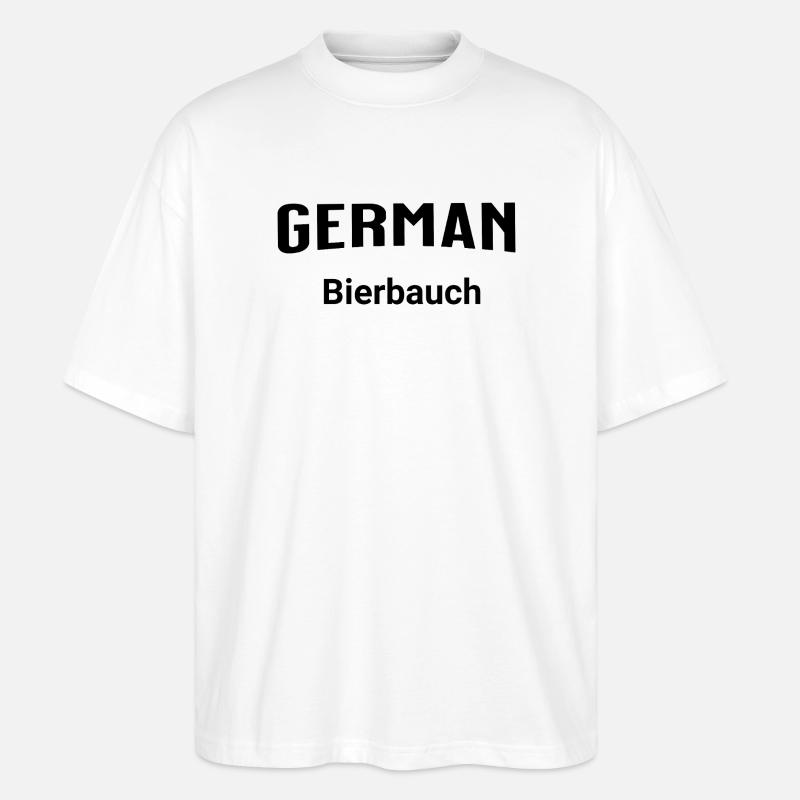 German Bierbauch - Stanley/Stella Oversized Unisex Bio T-Shirt Blaster 2.0 - Weiß