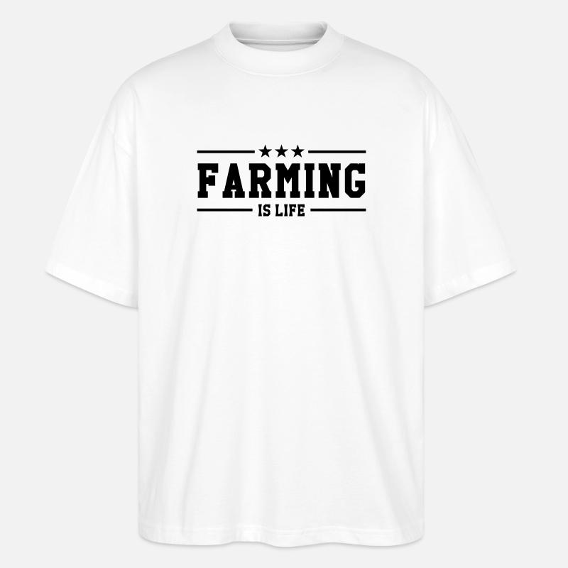 Farming is life - Stanley/Stella Oversized Unisex Bio T-Shirt Blaster 2.0 - Weiß