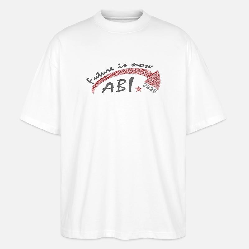 Abitur 2026 - Stanley/Stella Oversized Unisex Bio T-Shirt Blaster 2.0 - Weiß