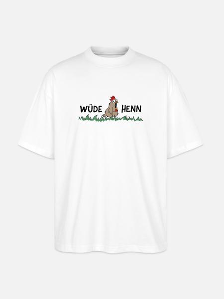 Wüde Henn Hendl Huhn - Stanley/Stella Oversized Unisex Bio T-Shirt Blaster 2.0 - Weiß