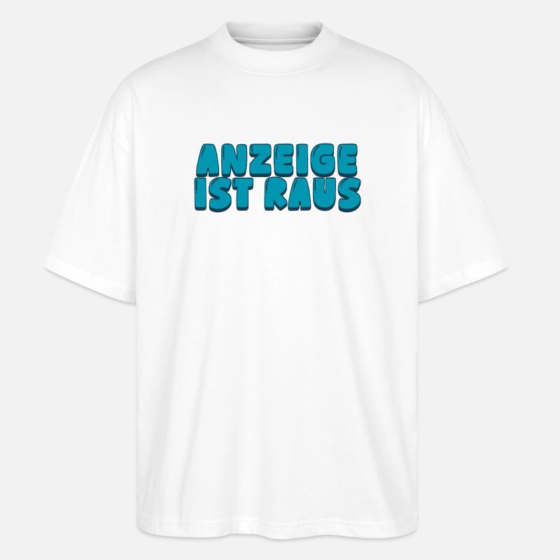Anzeige ist raus - Stanley/Stella Oversized Unisex Bio T-Shirt Blaster 2.0 - Weiß