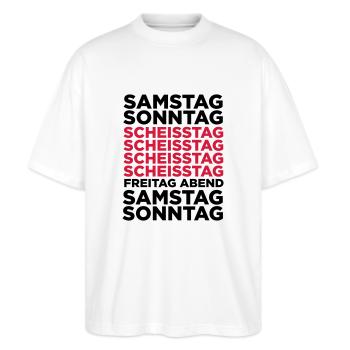 The shit day in a week! - Stanley/Stella Oversized Unisex Organic T-shirt Blaster 2.0 - white - Front - Alina (178cm) & Michal (187cm)