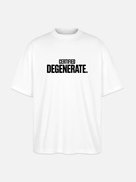 Certified Degenerate – Lustige Gen-Alpha-Memes - Stanley/Stella Oversized Unisex Bio T-Shirt Blaster 2.0 - Weiß