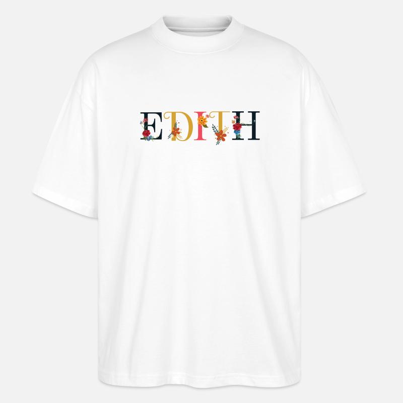 EDITH Name mit Blumen geschmückt - Stanley/Stella Oversized Unisex Bio T-Shirt Blaster 2.0 - Weiß