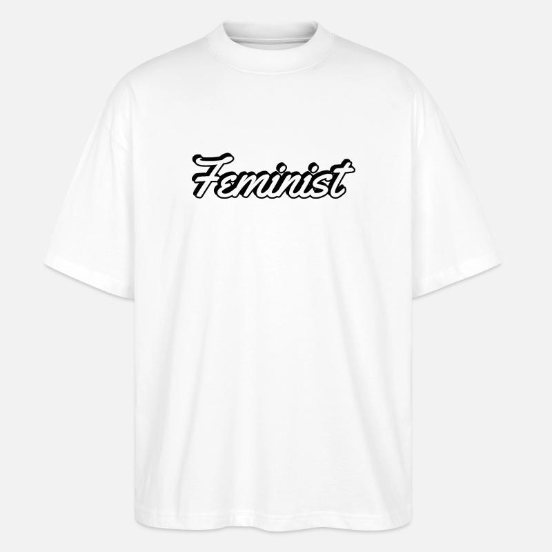 Feminist Script on Apparel - Stanley/Stella Oversized Unisex Organic T-shirt Blaster 2.0 - white